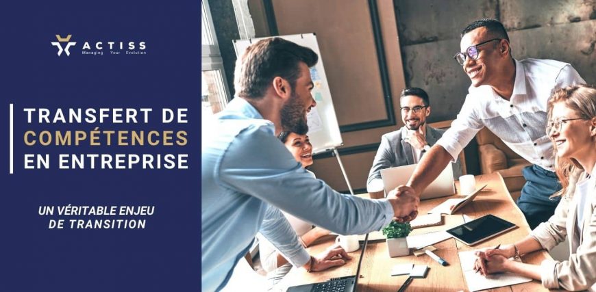Transfert de compétences en entreprise