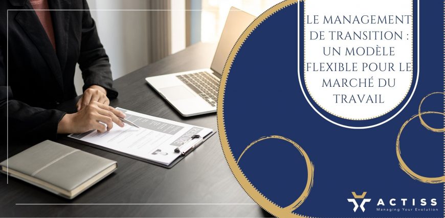 Le management de transition : un modèle flexible